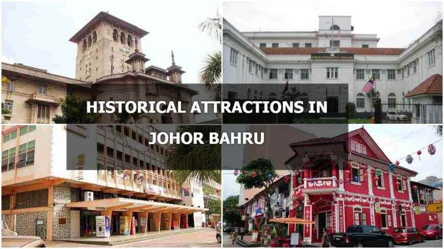 Johor Bahru Historical Places